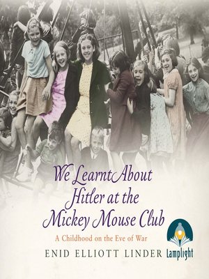 cover image of We Learnt About Hitler at the Mickey Mouse Club